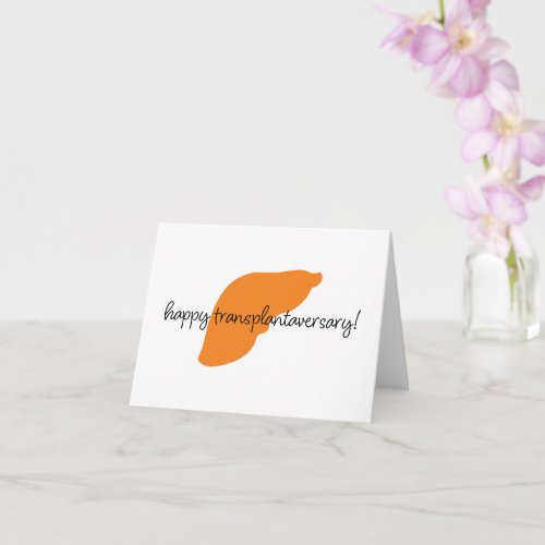 Happy Liver Transplantaversary Script Notecard