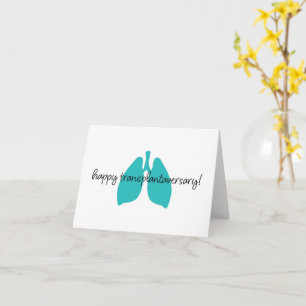 Happy Lungs Transplantaversary Script Notecard
