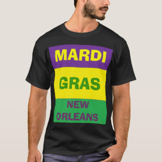 HAPPY MARDI GRAS T-Shirt