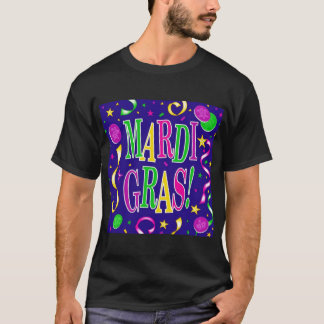 HAPPY MARDI GRAS T-Shirt