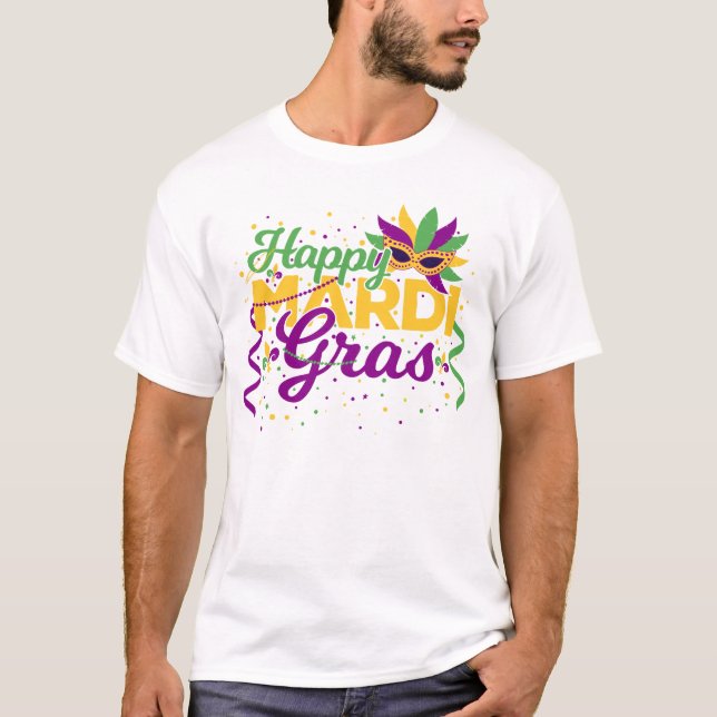 Happy Mardi Gras T-Shirt (Front)