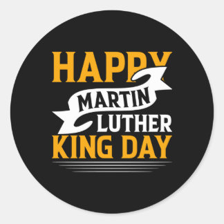 Happy Martin Luther King Day Sticker 
