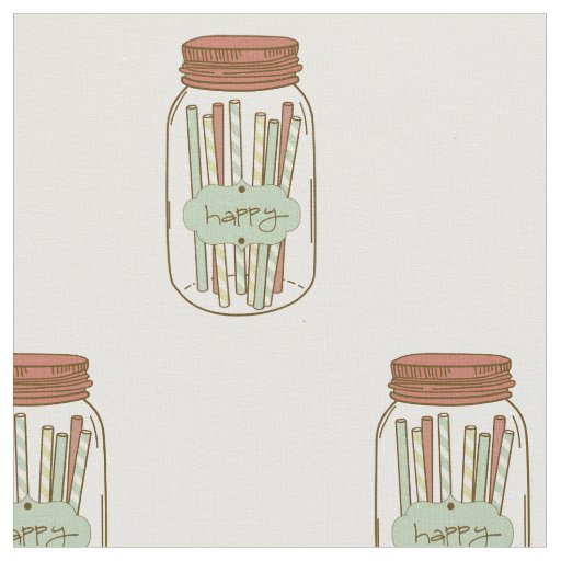 Happy mason jar and straws fabric