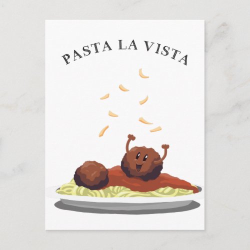 Happy Meatball Pasta La Vista Postcard
