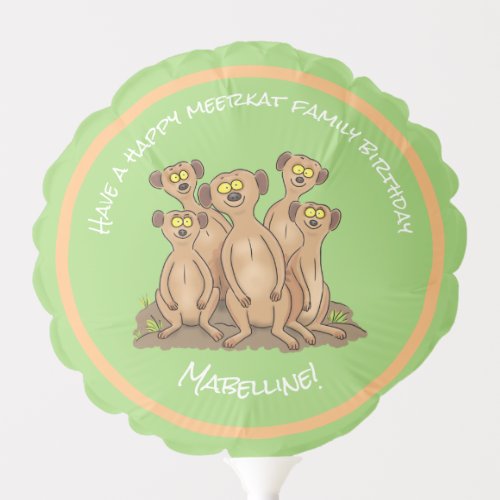 Happy meerkat family birthday cartoon balloon