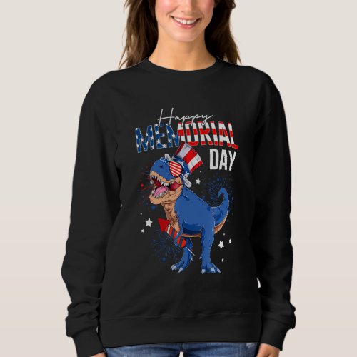 Happy Memorial Day 4th Of July Dinosaur American F Sweatshirt