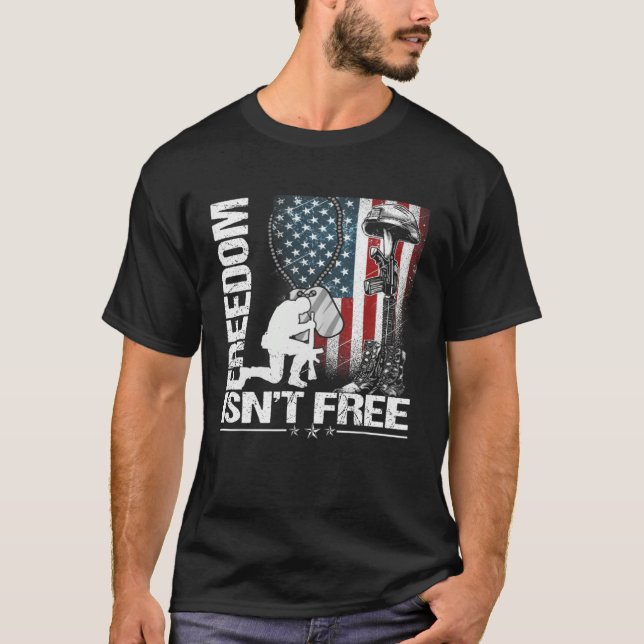 Happy Memorial Day Freedom Isn t Free  Fourth of J T-Shirt (Front)