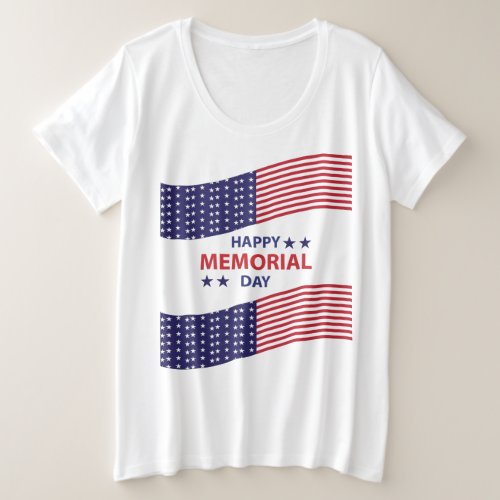 Happy Memorial Day      Plus Size T_Shirt