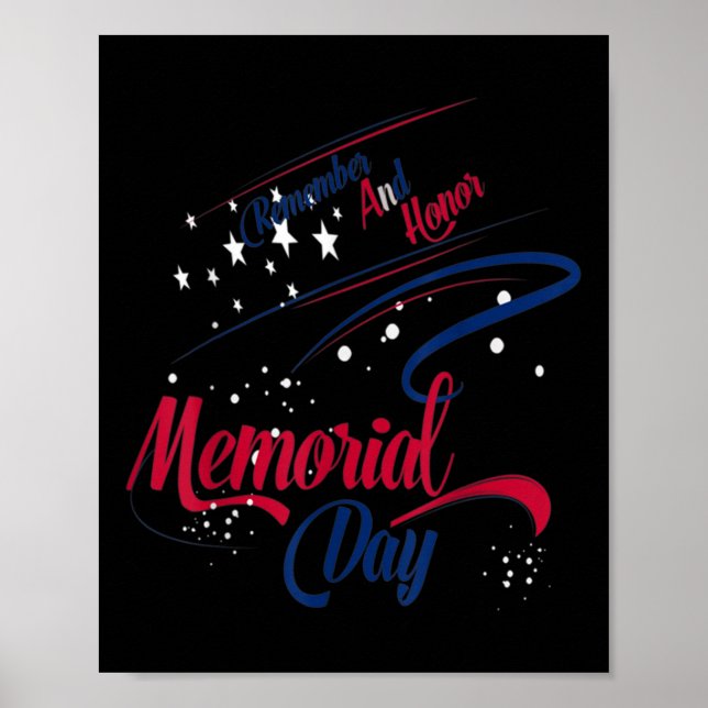 Happy Memorial Day Remember And Honor Soldiers  Poster (Front)