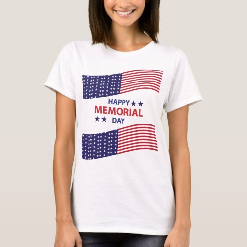 Happy Memorial Day   T_Shirt