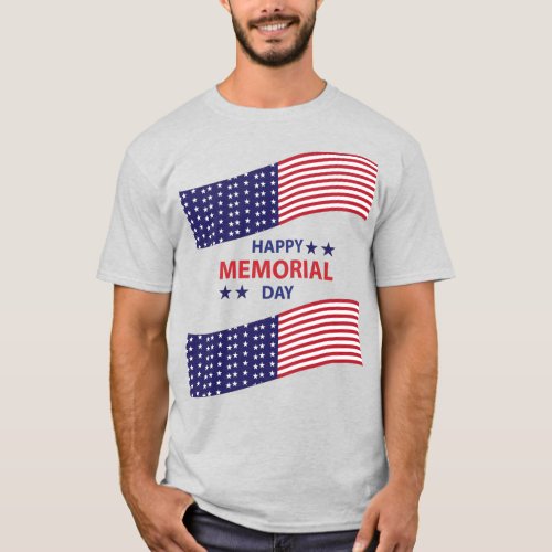 Happy Memorial Day   T_Shirt