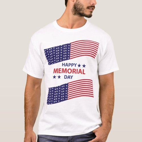 Happy Memorial Day   T_Shirt