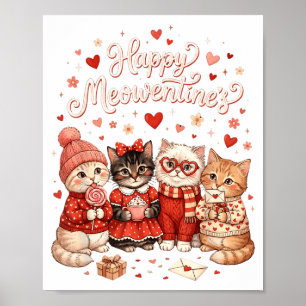 Happy Meowentines Cute Valentine Cat Lovers Girls Poster
