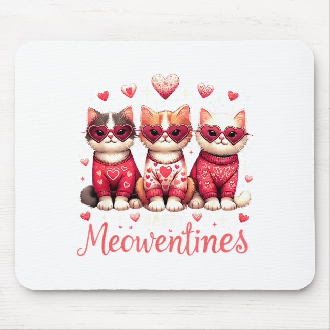 Happy Meowentines Funny Cute Valentine Cats Love C Mouse Pad (Front)