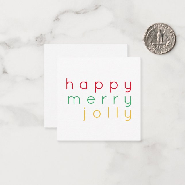 HAPPY MERRY JOLLY 2.5x2.5 Flat Card  (Front/Back In Situ)