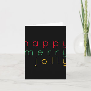 Happy Merry Jolly Girls T Shirt Card