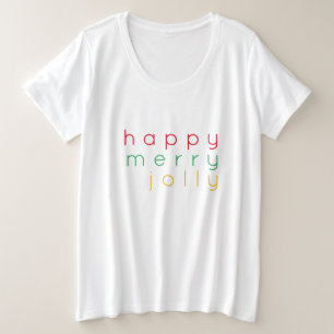 HAPPY MERRY JOLLY Women's Plus Size T-Shirt