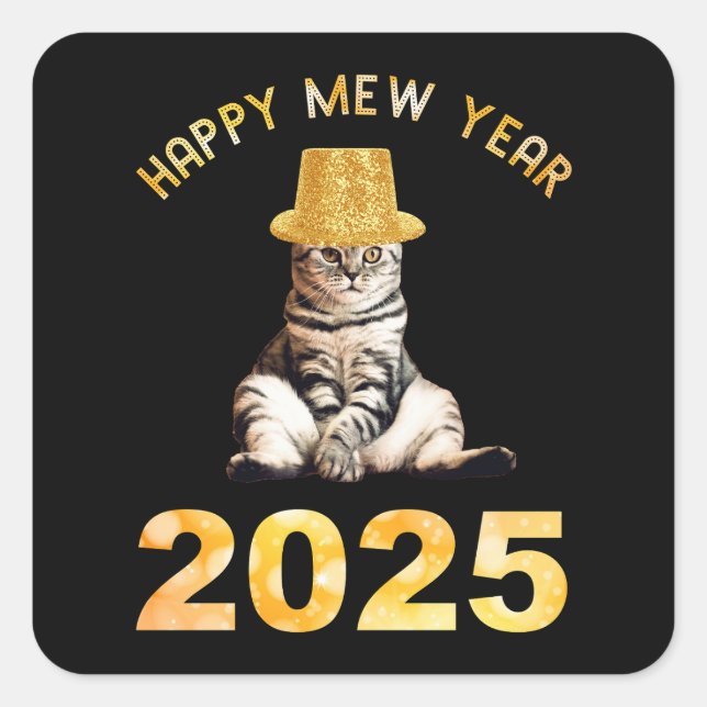 Happy Mew Year 2025 Square Sticker (Front)