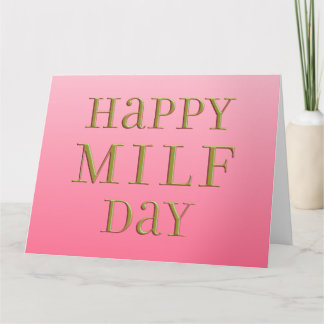 Happy MILF Day Card