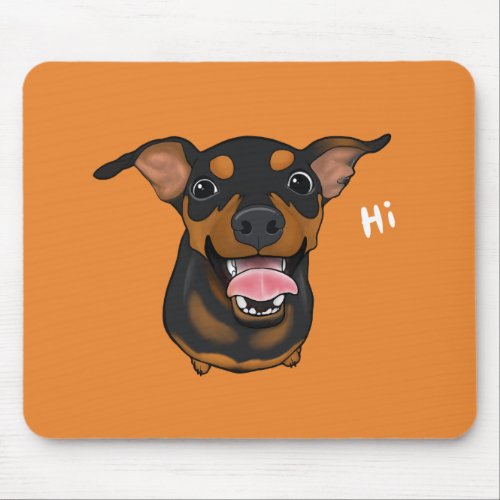 Happy Min Pin Miniature Pinscher Dog Mousepad