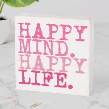 Happy Mind. Happy Life. Fun Inspirational Quote