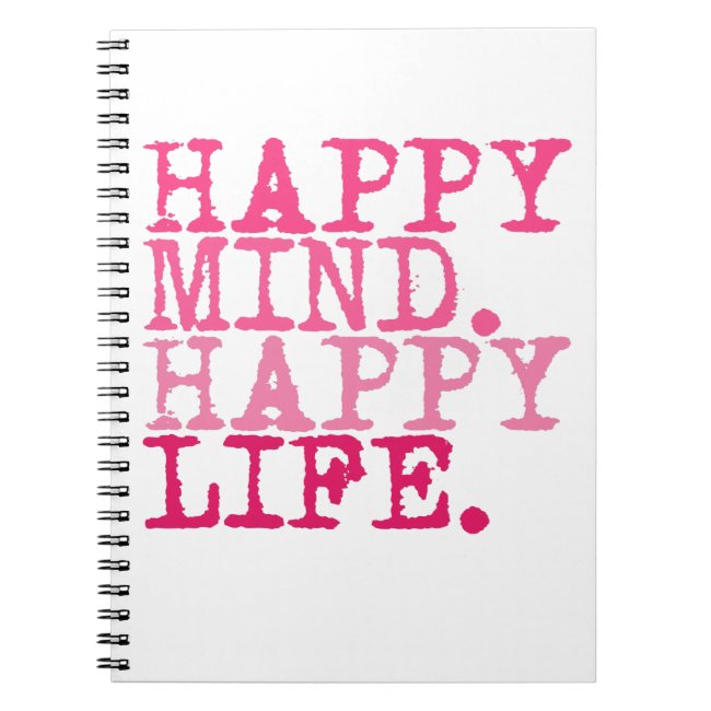 HAPPY MIND. HAPPY LIFE. Fun quote - Photo Notebook