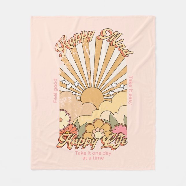 Happy Mind Happy Life Hippy Groovy Vibes Fleece Blanket (Front)