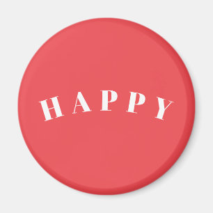 HAPPY Modern Simple Typography Word Art Magnet