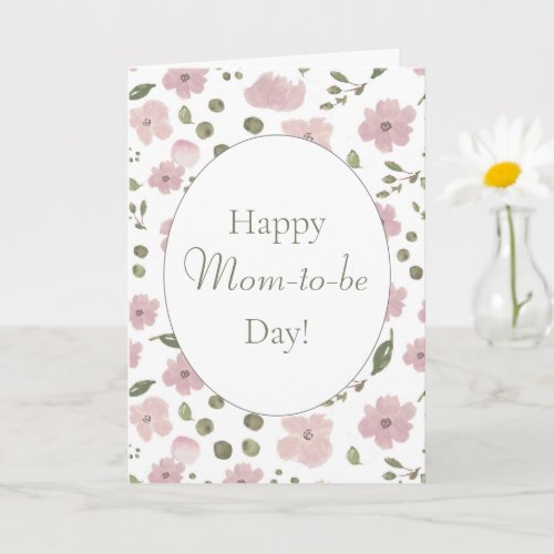 Happy Mom_to_be Day Mothers Day Card