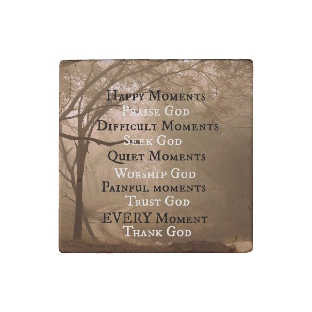 Happy Moments Praise God Quote Stone Magnet (Front)