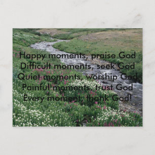 , Happy moments, praise GodDifficult momen... Postcard