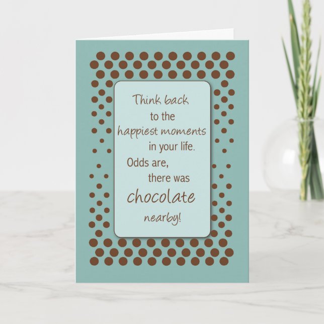 Happy Moments With Chocolate Birthday Card (Front)