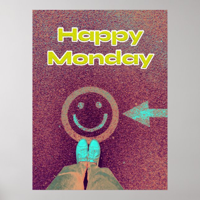 Happy Monday Funny Poster (Front)