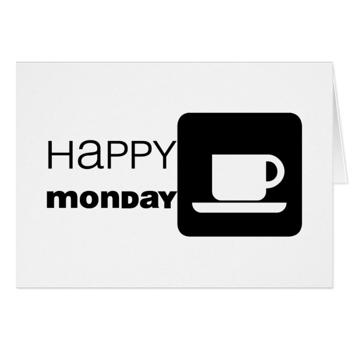 Happy Monday  Humor Card