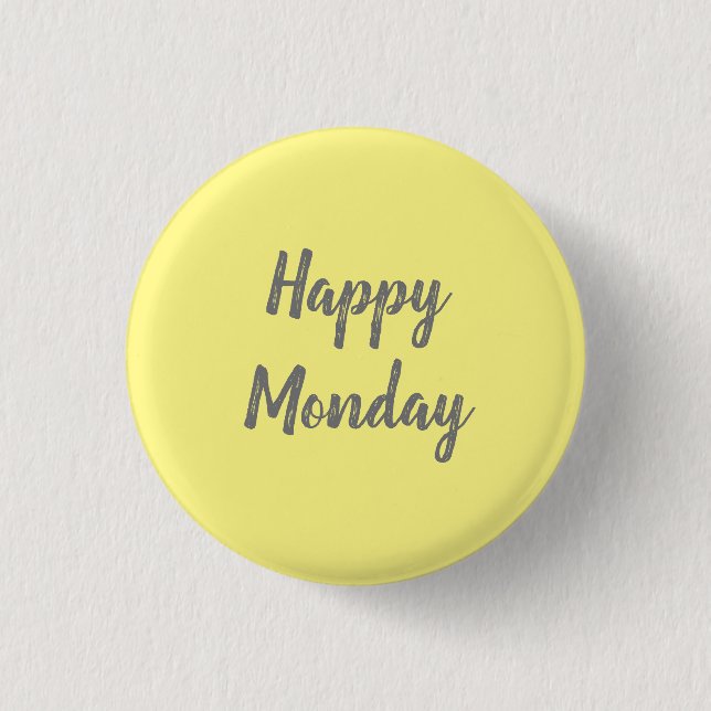 Happy Monday on yellow background Button (Front)
