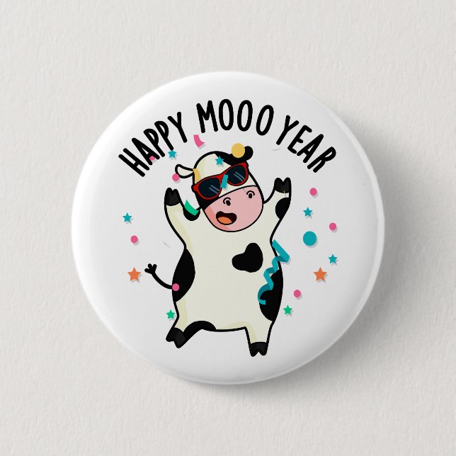 Happy Moo Year Funny Cow Pun  Button (Front)