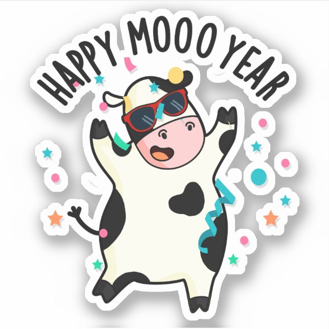 Happy Moo Year Funny Cow Pun  Sticker (Front)