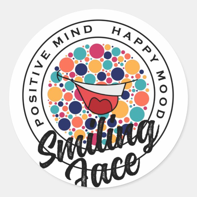 HAPPY MOOD SMILING MOOD. CLASSIC ROUND STICKER (Front)