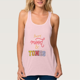 Happy Mood & Tones T-Shirt Tank Top