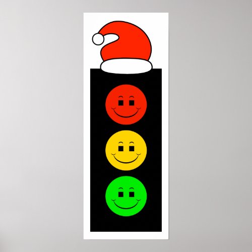 Happy Moody Stoplight with Santa Hat Poster