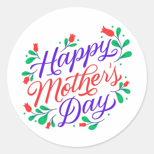 Happy mother day  classic round sticker (Front)