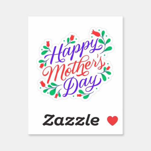 Happy mother day  sticker