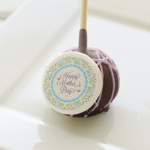 Happy Mother Day Text  Colorful Floral Wreath Cake Pops