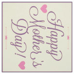 Happy Mother Day Text In Purple And Pink Fabric