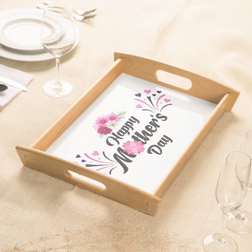 Happy Mother day unique modern design for gift Serving Tray