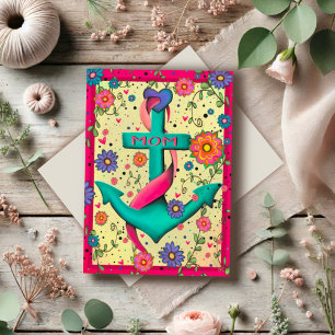 Happy Mother’s Day Anchor Pretty Floral Mom Card