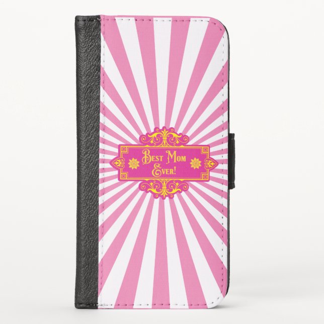 Happy Mother’s Day “Best Mom Ever” iPhone Wallet Case (Front)