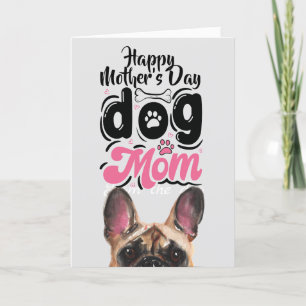 Happy mother’s day dog mom card