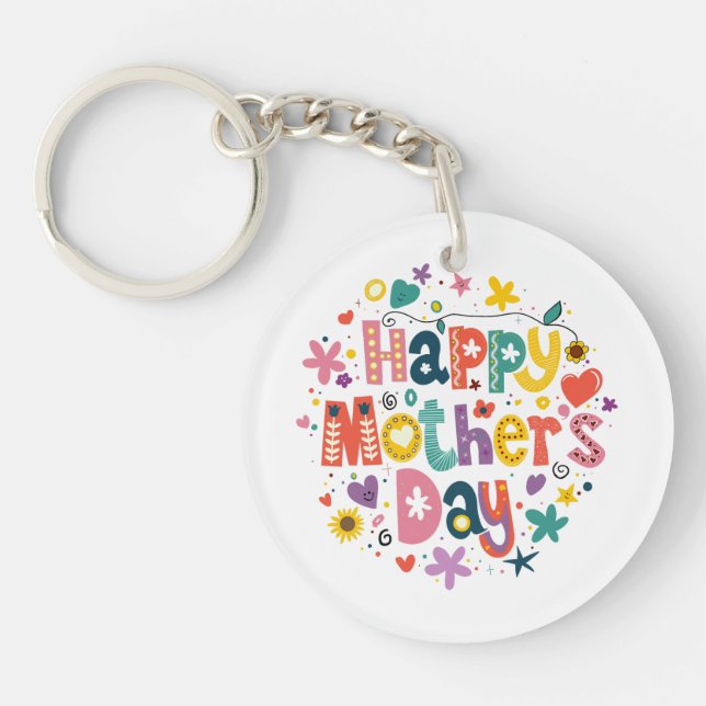 Happy Mother’s Day Floral Cool Stylish Lettering Keychain (Front)