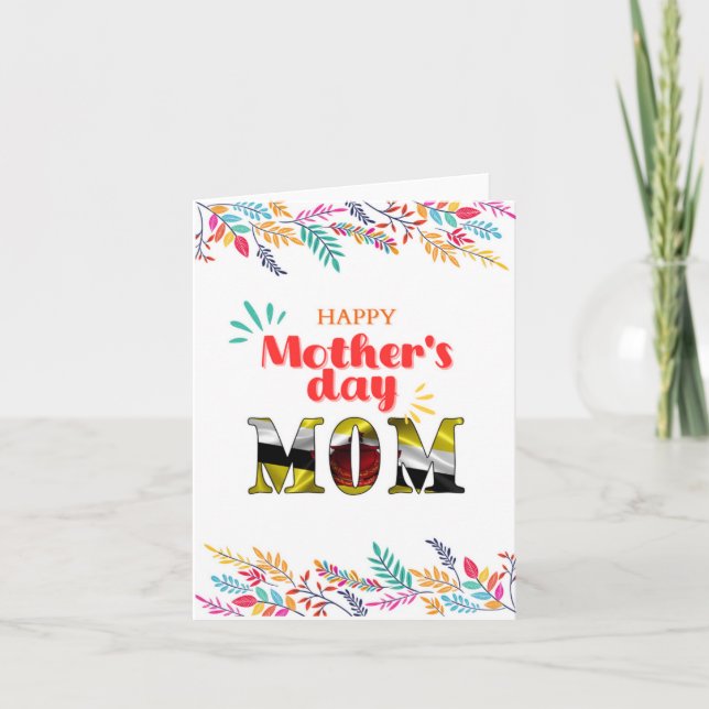 Happy Mother’s Day Greeting Card “Brunei Mom” (Front)